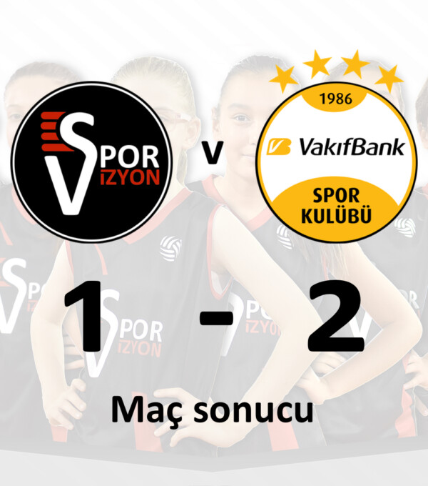 Vakıfbank’a mağlup olduk
